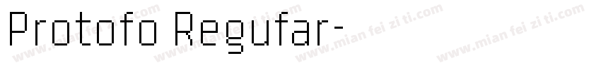 Protofo Regufar字体转换